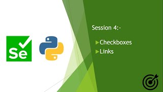Automation | Selenium with Python | Session 4 - Links, Checkboxes