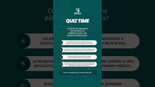 Quiz tipo examen de seguros de vida y salud ¡Pon a prueba tus conocimientos! 📚✅