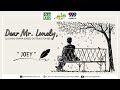 DEAR MR. LONELY - Joey | June 24, 2022