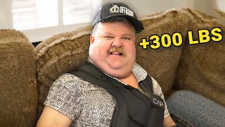 I gained 300lbs for a video…