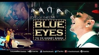 Blue Eyes Remix - Honey Singh (BASS Boosted) Blockbuster Song 2013