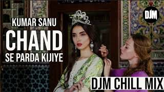 Chand Se Parda Kijiye ft. DJM | Kumar Sanu Hit Songs ( Shilpa Shetty & Saif Ali Khan )
