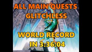 All Main Quests, Glitchless WORLD RECORD in 3:36:04 by Smaugy