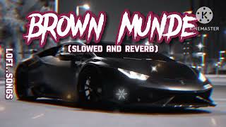 BROWN MUNDE --  AP DHILLON // SLOWED AND REVERB // PERFECTLY// #lofi #slowedandreverb