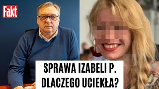 ZAGINIĘCIE IZABELI P.  mogło kosztować setki TYSIĘCY! Ekspert nie pozostawia złudzeń | FAKT.PL