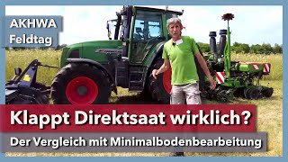 Direktsaat vs. reduzierte Bodenbearbeitung - Das Fazit | Rüdiger Graß | AKHWA Feldtag | 2023