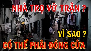 Hàng Ngàn Chủ Nhà Trọ Méo Mặt - Thị Trường Cho Thuê Nguy Cơ Vỡ Trận