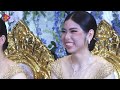 ខាត់ សុឃីម​ ប៉ះ ពូកុយ សើចផ្អើលរោងការ Khmer wedding Tranditional😂