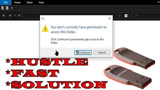 You Don't Currently have permission to access this Folder. USB