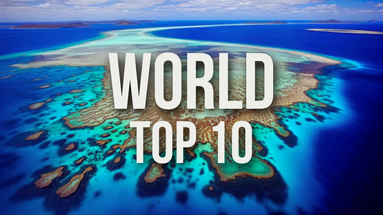 10 Most Amazing Places In 2026 The Travel Channel