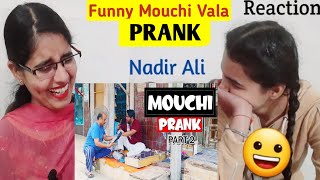 Indian Reaction on Nadir Ali | Mochi Prank | Part 2 | Nadir Ali | Funny Prank video |Jatti in Punjab