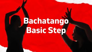 Bachatango Basic Step