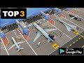 Top 3 Airport Simulator Games For Android 2024