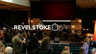 Revelstoke Baptist Nov 17th 2024