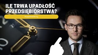 Ile trwa upadłość firmy?