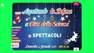 Aspettando la Befana il 4 gennaio 2015!