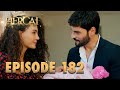 Hercai | Herjai Urdu - Episode 182