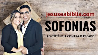 Sofonias 1 Estudo: O JUÍZO DE DEUS É TERRÍVEL (Bíblia Explicada)