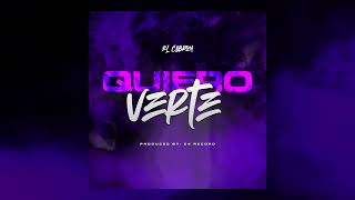 El Cabron - Quiero Verte - (Prod. by. C4)