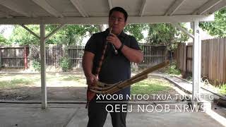 Qeej Muab Xyoob Ntoo Txua Tug Neeg - Qeej Noob Nrws #60