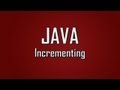 Learn Java - #9 - Incrementing