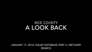 Dalby Database Part 4: A Look Back, Rice County