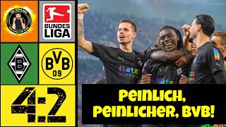 🖤💛 Borussia Mönchengladbach vs. Borussia Dortmund (4-2) | Endlich hat das ein ENDE 😡 | Das Fazit!