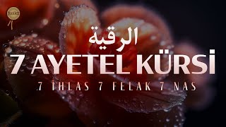 7 İhlas 7 Felak 7 Nas 7 Ayetel Kürsi | Ömer Yakan | fussilet Kuran Merkezi