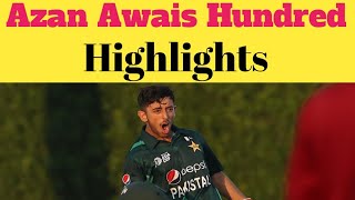Azan Awais Century Highlights | Azan Awais Hundred | Pak u19 vs Ind u19 Highlights | U19 Asia cup |