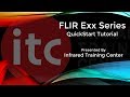 FLIR Exx QuickStart Tutorial