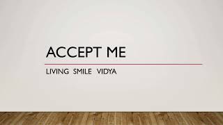 Accept Me by Living Smile Vidya|Readings from the Fringes