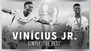 VINICIUS JR: SIMPLY THE BEST 2024