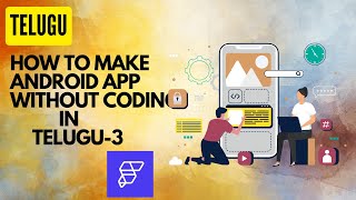 how to make android app without coding in telugu