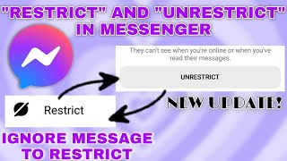 RESTRICT AND UNRESTRICT IN MESSENGER | IGNORE MESSAGE TO RESTRICT | NEW UPDATE MESSENGER | TUTORIAL