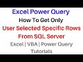 Excel Power Query Get Specific Rows From Table SQL Server