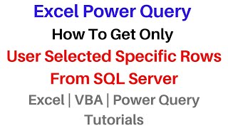 Excel Power Query Get Specific Rows From Table SQL Server