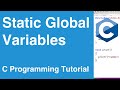 Static Global Variables | C Programming Tutorial