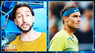 Is Rafael Nadal the tennis GOAT? | What's Wright?