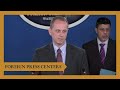 Foreign Press Center Briefing on the 