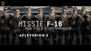 Missie F-16:  Onze Strijd Tegen Terrorisme - #2