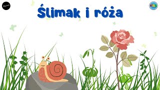 ŚLIMAK i RÓŻA 🐌🌹 słuchowiska dla dzieci [audiobook dla dzieci] 🎧