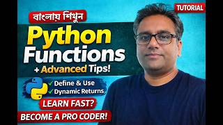 Python Functions Explained in Bengali | Advanced Python Programming Tutorial