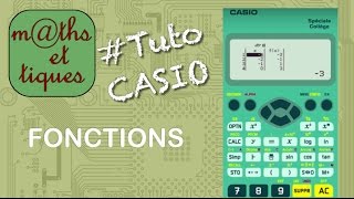 Calculer avec les fonctions - Tutoriel CASIO Collège