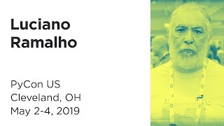 Luciano Ramalho at PyCon 2019