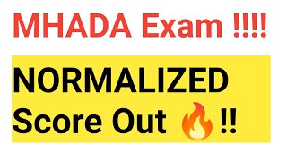 MHADA 2021 Exam Normalized  Score Out !!!!