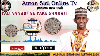 AUTANSIDI ANNABI NE YAKE SHARAFI(s.a.w)