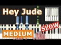 Beatles - Hey Jude - SLOW Piano Tutorial Easy - Sheet Music (Synthesia)