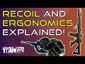 Recoil & Ergonomics Explained! - Escape From Tarkov Beginners Guide!