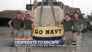 ABC : Former Marine helps Afghan interpreter escape 8/28/2021 11:59 AM PDT