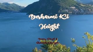 Besharmi Ki Height||Main Tera Hero||Lyrical Video||Song||Nature Lovers||#besharmikiheight #ytshorts